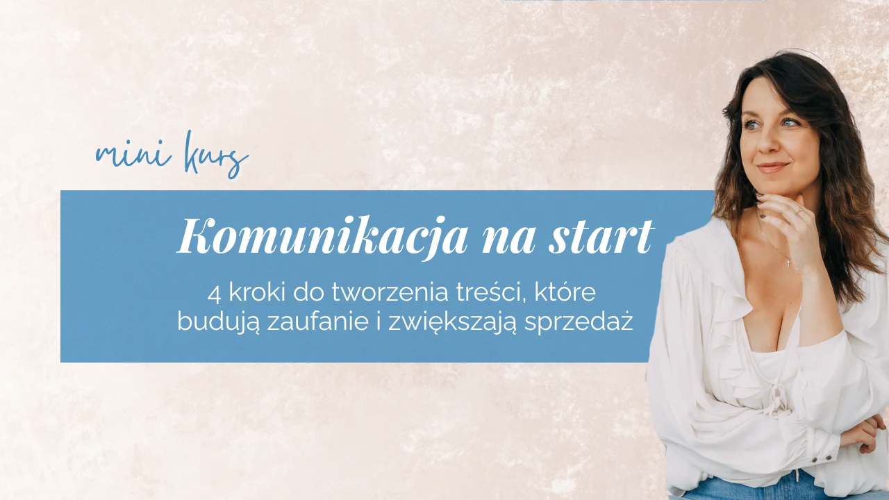 Mini kurs Komunikacja na start