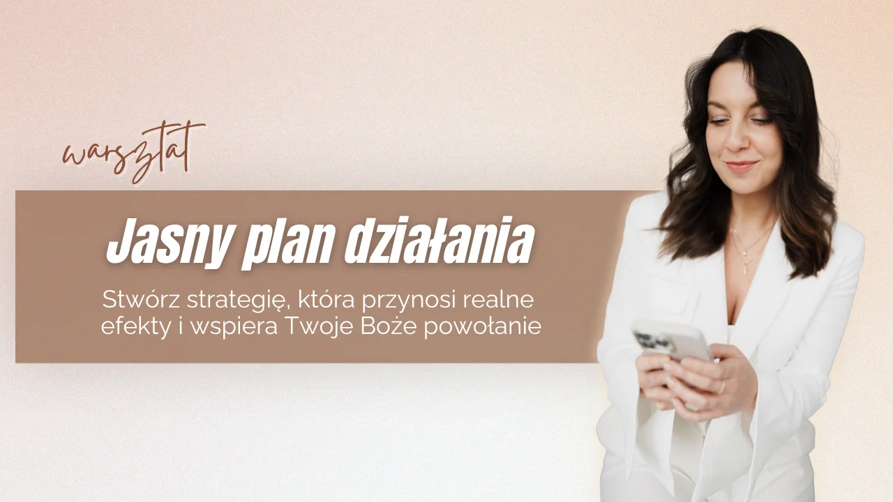 Warsztat Jasny Plan Działania